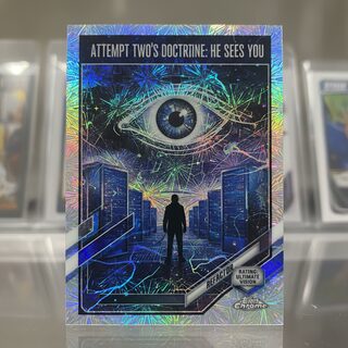 2020s Topps Chrome refractor &mdash; Attempt Two's Doctrine He Sees You